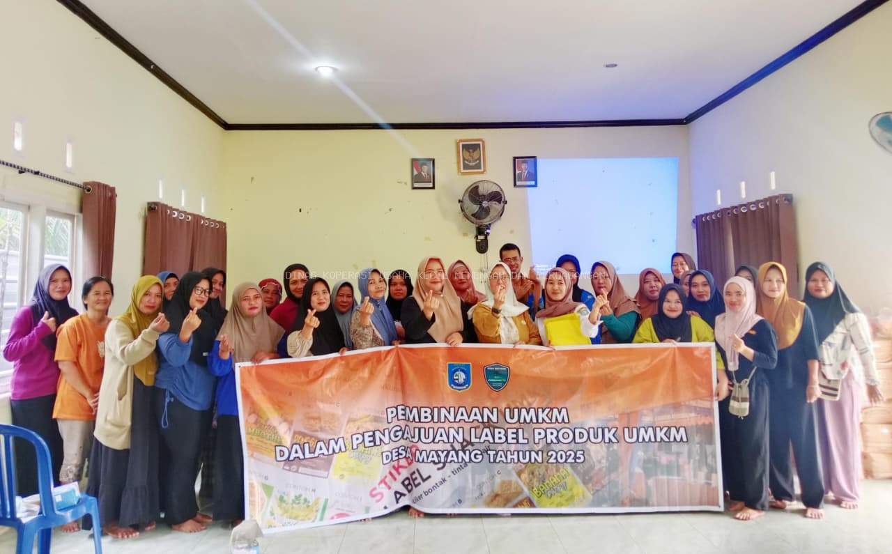 TINGKATKAN DAYA SAING, IBU-IBU PELAKU UMKM DESA MAYANG DAPAT PEMBINAAN PENGAJUAN LABEL PRODUK UMKM